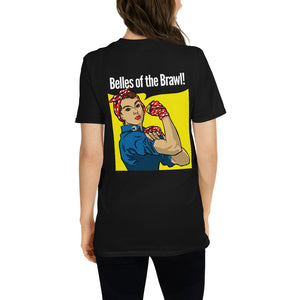Limited Edition Belles of the Brawl T-Shirt